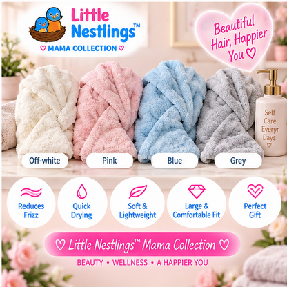 💕 Little Nestlings™ MamaWrap Quick-Dry Hair Towel